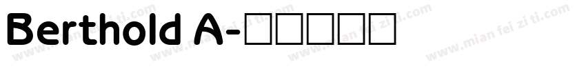 Berthold A字体转换